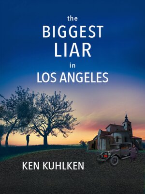 cover image of The Biggest Liar in Los Angeles